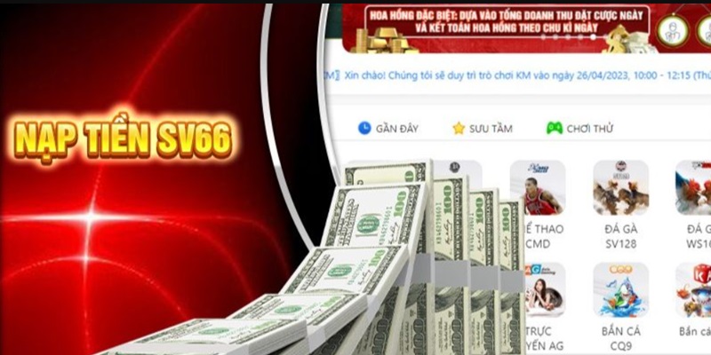 Thực hiện nạp tiền cược chơi game casino online