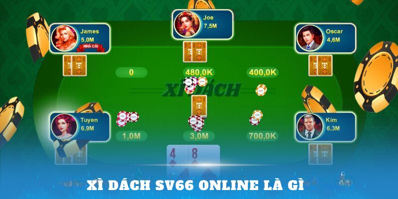 Xì Dách SV66 Online là gì